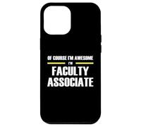 The Original Awesome Faculty Associate Case for iPhone 12 Pro Max
