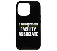 The Original Awesome Faculty Associate Case for iPhone 13 Pro