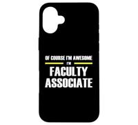 The Original Awesome Faculty Associate Case for iPhone 16 Plus