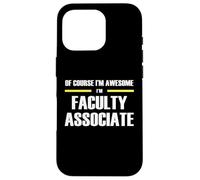 The Original Awesome Faculty Associate Case for iPhone 16 Pro