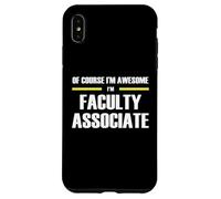 The Original Awesome Faculty Associate Case for iPhone XS Max
