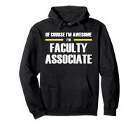 The Original Awesome Faculty Associate Pullover Hoodie