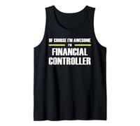 The Original Awesome Financial Controller Tank Top