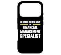The Original Awesome Financial Management Specialist Case for iPhone 17 Pro