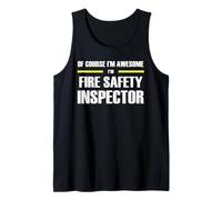The Original Awesome Fire Safety Inspector Tank Top