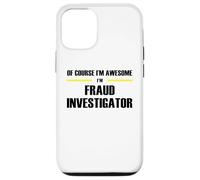 The Original Awesome Fraud Investigator Case for iPhone 12/12 Pro