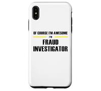The Original Awesome Fraud Investigator Case for iPhone XS Max