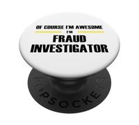 The Original Awesome Fraud Investigator PopSockets Adhesive PopGrip