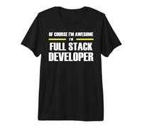The Original Awesome Full Stack Developer Premium T-Shirt