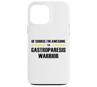 The Original Awesome Gastroparesis Warrior Case for iPhone 13 Pro Max