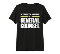 The Original Awesome General Counsel Premium T-Shirt