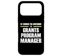 The Original Awesome Grants Program Manager Case for iPhone 17 Pro Max