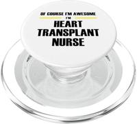 The Original Awesome Heart Transplant Nurse PopSockets PopGrip for MagSafe