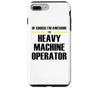 The Original Awesome Heavy Machine Operator Case for iPhone 7 Plus/8 Plus