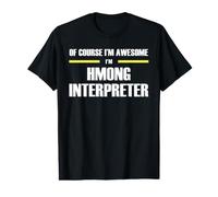 The Original Awesome Hmong Interpreter Value Graphic T-Shirt