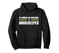 The Original Awesome Housekeeper Pullover Hoodie