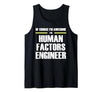 The Original Awesome Human Factors Engineer Tank Top