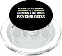 The Original Awesome Human Factors Psychologist PopSockets PopGrip for MagSafe