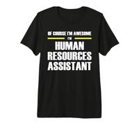 The Original Awesome Human Resources Assistant Premium T-Shirt