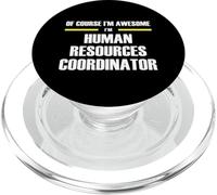 The Original Awesome Human Resources Coordinator PopSockets PopGrip for MagSafe