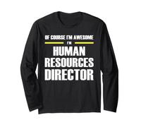 The Original Awesome Human Resources Director Long Sleeve T-Shirt