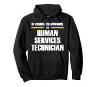 The Original Awesome Human Services Technician Pullover Hoodie