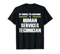The Original Awesome Human Services Technician T-Shirt