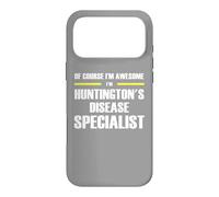 The Original Awesome Huntington's Disease Specialist Case for iPhone 17 Pro Max