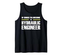 The Original Awesome Hydraulic Engineer Tank Top