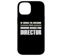 The Original Awesome Inbound Marketing Director Case for iPhone 14