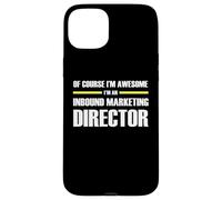 The Original Awesome Inbound Marketing Director Case for iPhone 15 Plus