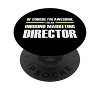 The Original Awesome Inbound Marketing Director PopSockets Adhesive PopGrip