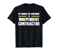 The Original Awesome Independent Contractor Value Graphic T-Shirt