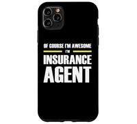 The Original Awesome Insurance Agent Case for iPhone 11 Pro Max