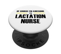 The Original Awesome Lactation Nurse PopSockets Adhesive PopGrip