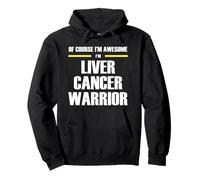 The Original Awesome Liver Cancer Warrior Pullover Hoodie