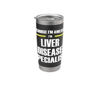 The Original Awesome Liver Disease Specialist Stainless Steel Insulated Tumbler