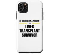 The Original Awesome Liver Transplant Survivor Case for iPhone 11 Pro Max
