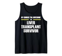 The Original Awesome Liver Transplant Survivor Tank Top