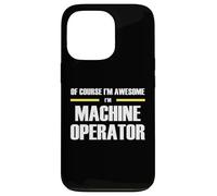 The Original Awesome Machine Operator Case for iPhone 13 Pro