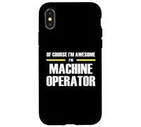 The Original Awesome Machine Operator Case for iPhone X/XS
