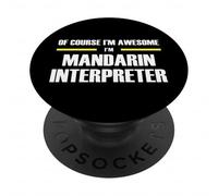 The Original Awesome Mandarin Interpreter PopSockets Adhesive PopGrip