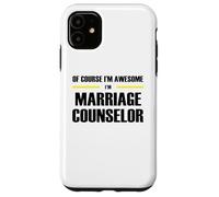 The Original Awesome Marriage Counselor Case for iPhone 11