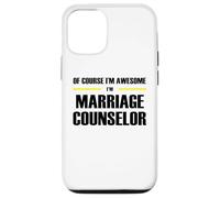 The Original Awesome Marriage Counselor Case for iPhone 12/12 Pro