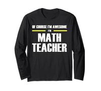 The Original Awesome Math Teacher Long Sleeve T-Shirt