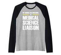 The Original Awesome Medical Science Liaison Raglan Baseball Tee
