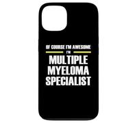 The Original Awesome Multiple Myeloma Specialist Case for iPhone 13