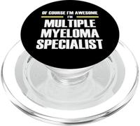 The Original Awesome Multiple Myeloma Specialist PopSockets PopGrip for MagSafe