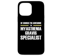 The Original Awesome Myasthenia Gravis Specialist Case for iPhone 13 Pro Max