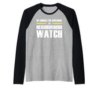 The Original Awesome Neighborhood Watch Raglan Baseball Tee